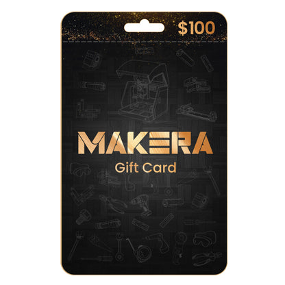 Makera Gift Card
