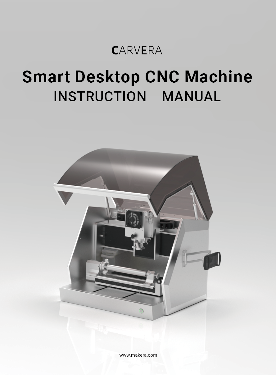CARVERA INSTRUCTION MANUAL
