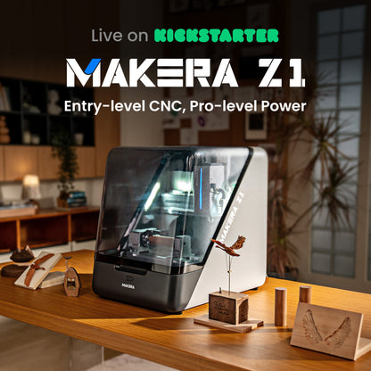 Makera Z1  Now on Kickstarter