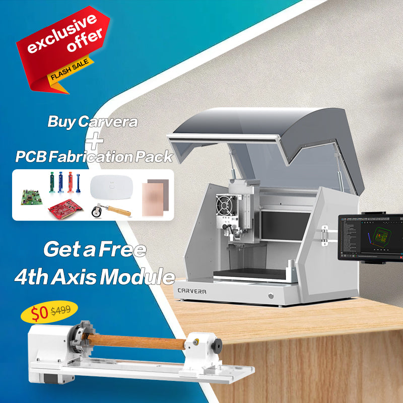 Carvera Flash Sale | Free 4th Axis | Limited Stock - CNC - Makera - Makera